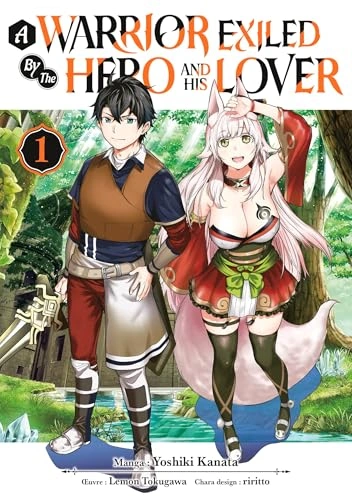 Couverture de A Warrior Exiled by the Hero and His Lover