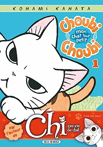 Couverture de Choubi-Choubi - Mon Chat Tout Petit