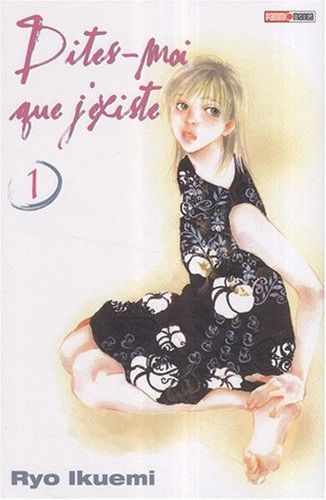 Couverture de Dites Moi que J'existe