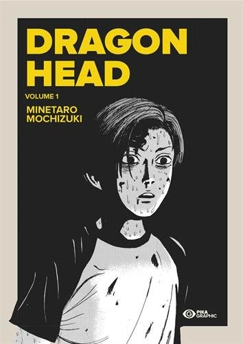Couverture de Dragon Head - Edition Double