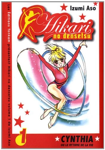 Couverture de Hikari no Densetsu - Cynthia ou le Rythme de la Vie
