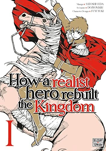 Couverture de How a Realist Hero Rebuilt the Kingdom