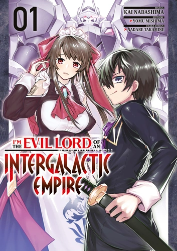 Couverture de I'm the Evil Lord of an Intergalactic Empire