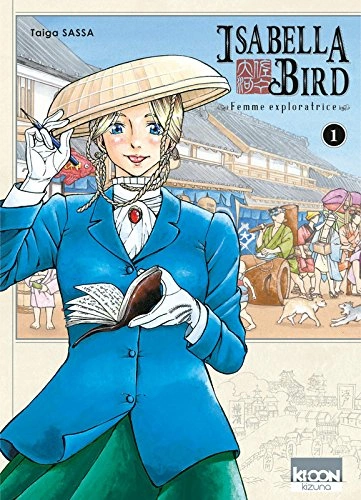 Couverture de Isabella Bird - Femme exploratrice