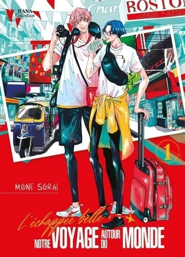Couverture de L'Échappée belle : notre voyage autour du monde