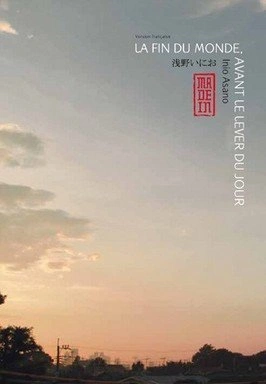 Couverture de La Fin Du Monde, Avant Le Lever Du Jour
