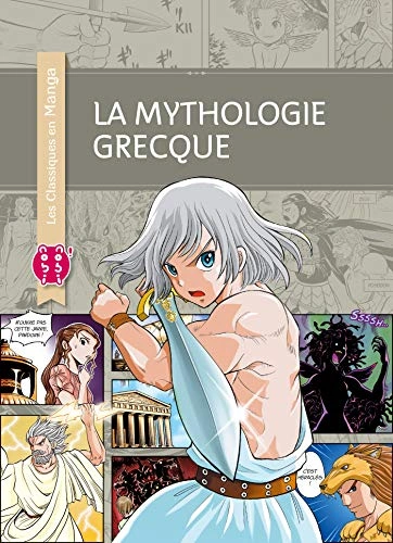 Couverture de La Mythologie Grecque (Les classiques en manga)