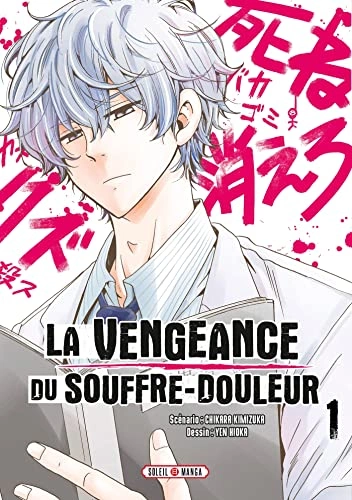 Couverture de La Vengeance du souffre-douleur