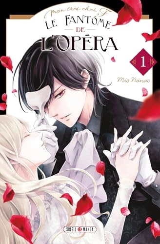 Couverture de Le Fantôme de l'Opéra - Mon très cher F