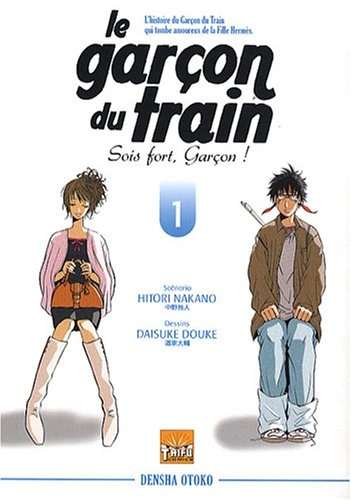 Couverture de Le Garçon du Train - Sois fort, Garçon !