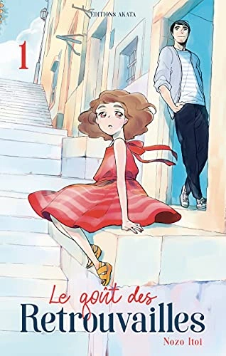 Couverture de Le Goût des Retrouvailles