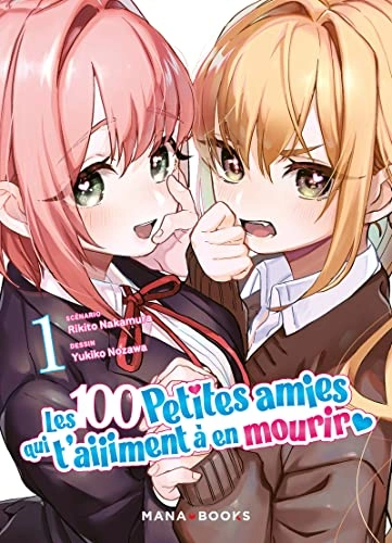 Couverture de Les 100 petites amies qui t'aiiiment à en mourir