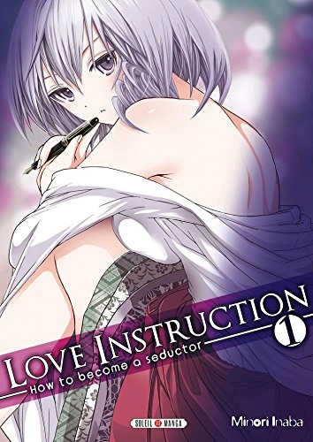 Couverture de Love instruction - How to become a seductor
