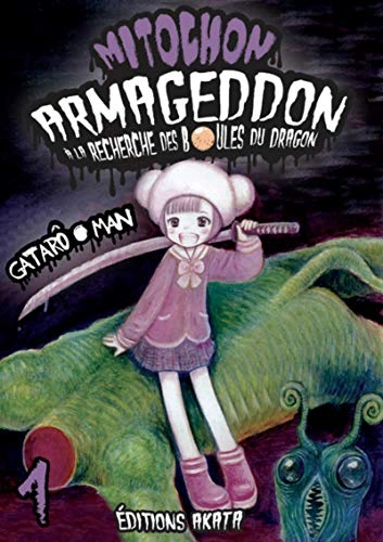 Couverture de Mitochon Armageddon - À la recherche des boules du dragon