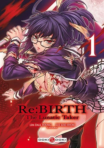 Couverture de Re:Birth - The Lunatic Taker