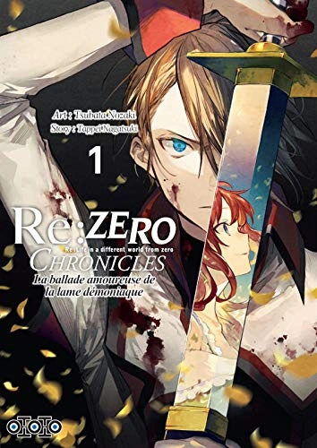 Couverture de Re:Zero - Chronicles la ballade amoureuse de la lame démoniaque