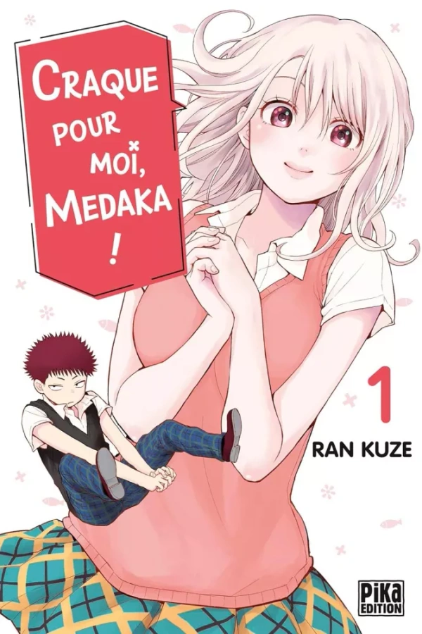 Couverture de Craque pour moi, Medaka !