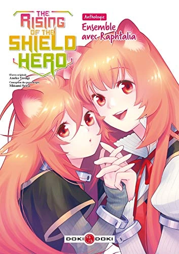 Couverture de The Rising of the Shield Hero - Anthologie : Ensemble avec Raphtalia