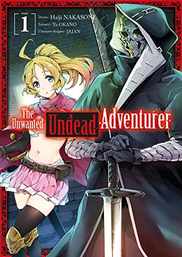 Couverture de The Unwanted Undead Adventurer