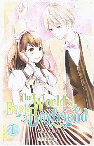 Couverture de The World's Best Boyfriend