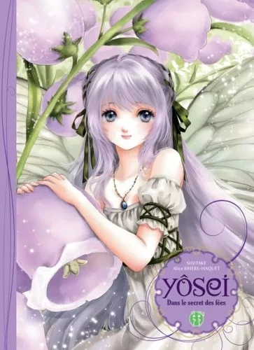 Couverture de Yosei - Dans le secret des fées
